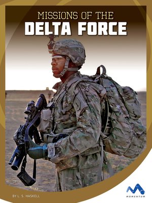 cover image of Missions of the Delta Force